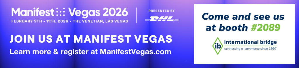 Banner promoting Manifest Vegas 2026 at The Venetian Las Vegas with message “Join us at Manifest Vegas” and invitation to visit International Bridge at booth 2089.